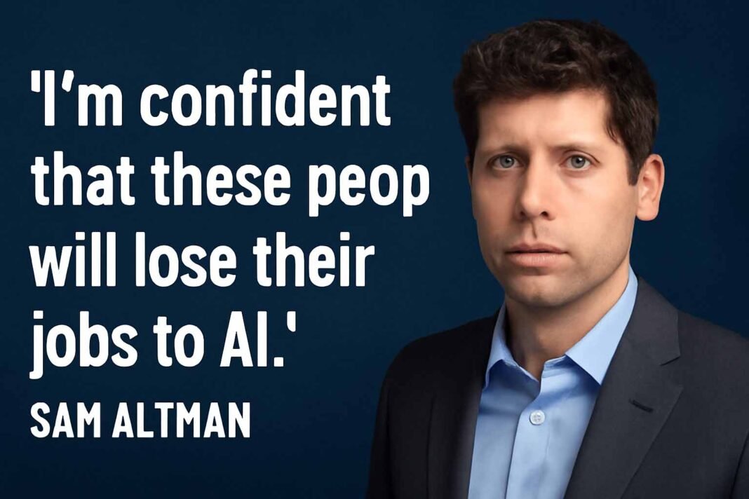 Sam Altman: “These People Will Lose Their Jobs to AI” – What It Really Means